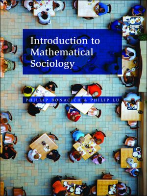 cover image of Introduction to Mathematical Sociology